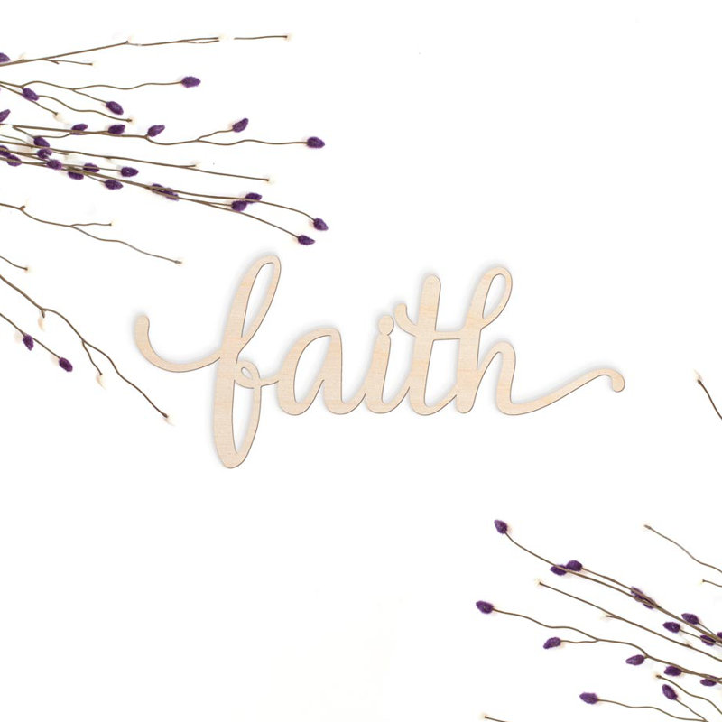 Ebern Designs Faith Script Wood Cut Sign Wall Décor Wayfair